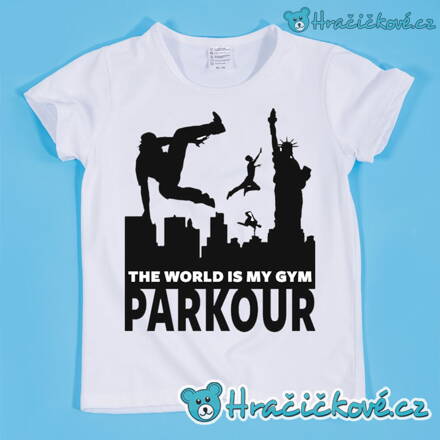 Tričko Parkour – the Word is my gym
